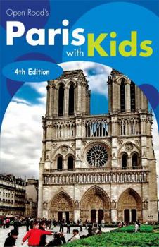 Paperback Open Road's Paris with Kids 4e Book