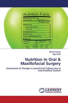 Paperback Nutrition In Oral & Maxillofacial Surgery Book