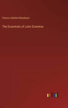 Hardcover The Essentials of Latin Grammar Book