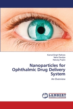 Paperback Nanoparticles for Ophthalmic Drug Delivery System Book