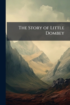 Paperback The Story of Little Dombey Book