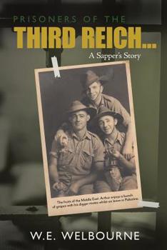 Paperback PRISONERS OF THE THIRD REICH... A Sapper's Story: New Edition Book