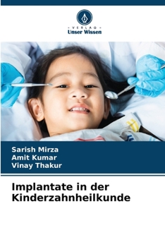 Paperback Implantate in der Kinderzahnheilkunde [German] Book