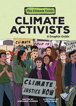 Paperback Climate Activists: A Graphic Guide Book