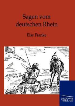 Paperback Sagen vom deutschen Rhein [German] Book