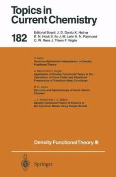 Paperback Density Functional Theory III: Interpretation, Atoms, Molecules and Clusters Book