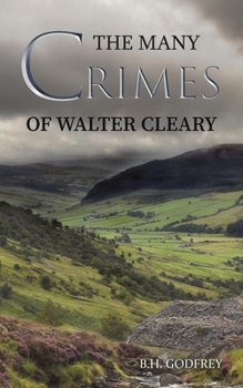 Paperback The Many Crimes of Walter Cleary Book