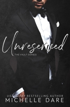 Unreserved - Book #2 of the Vault