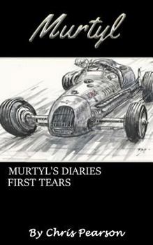 Paperback Murtyl's Diaries - First Tears Book