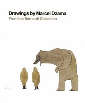 Paperback Marcel Dzama: Drawings from the Bernardi Collection Book