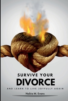 Paperback Survive Your Divorce and Learn to Live Joyfully Again Book