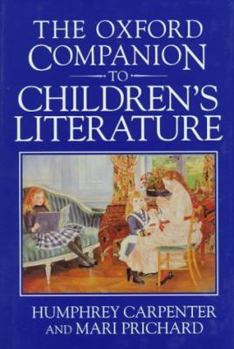 Hardcover The Oxford Companion to Children's Literature Book