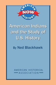 Paperback American Indians and the Study of U.S. History Book