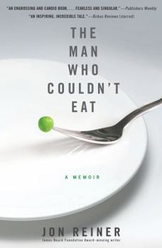Hardcover The Man Who Couldn't Eat Book