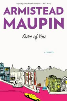 Sure of You - Book #6 of the Tales of the City