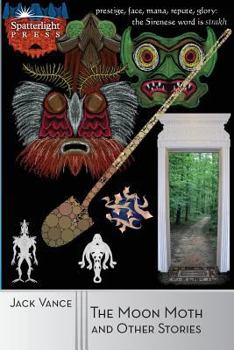 Paperback The Moon Moth and Other Stories Book