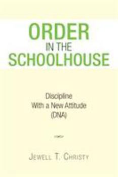 Paperback Order in the Schoolhouse Book