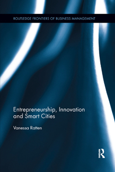 Paperback Entrepreneurship, Innovation and Smart Cities Book