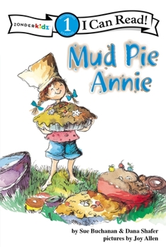 Paperback Mud Pie Annie: God's Recipe for Doing Your Best, Level 1 Book