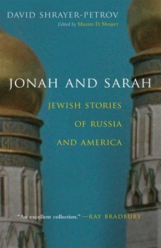 Hardcover Jonah and Sarah: Jewish Stories of Russia and America Book