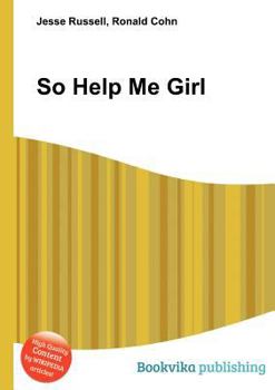 Paperback So Help Me Girl Book
