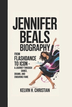 JENNIFER BEALS BIOGRAPHY: From Flashdance to Icon – A Journey Through Dance, Drama, and Enduring Fame