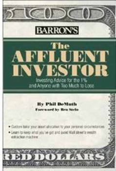 Hardcover Affluent Investor: Financial Advice to Grow and Protect Your Wealth Book