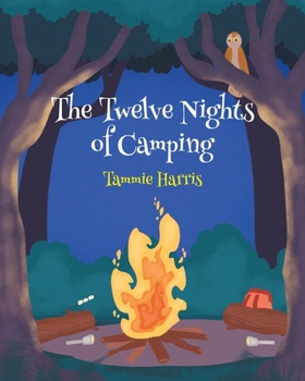 Paperback The Twelve Nights Of Camping Book