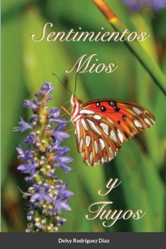 Paperback Sentimientos Mios y Tuyos: #95-09P-01A-027 - Puerto Rico [Spanish] Book