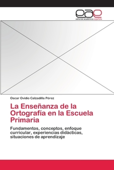 Paperback La Enseñanza de la Ortografía en la Escuela Primaria [Spanish] Book