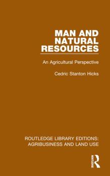 Paperback Man and Natural Resources: An Agricultural Perspective Book