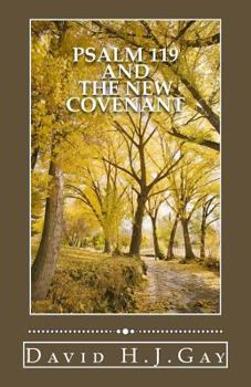 Paperback Psalm 119 And The New Covenant Book