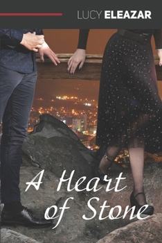 Heart of Stone, A