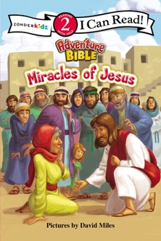 Miracles of Jesus: Level 2 - Book  of the I Can Read! / Adventure Bible