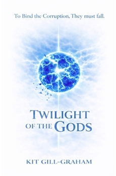 Twilight of the Gods: An Amaressa story (Tales of Amaressa)