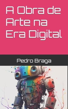 Paperback A Obra de Arte na Era Digital [Portuguese] Book