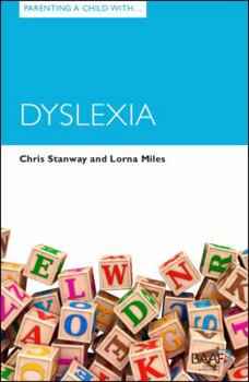 Paperback Parenting a Child with Dyslexia (Parenting Matters) Book