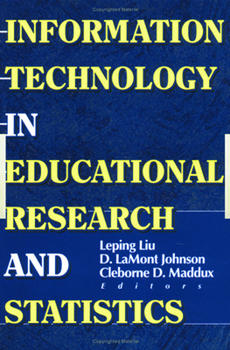 Hardcover Information Technology in Educational Research and Statistics Book