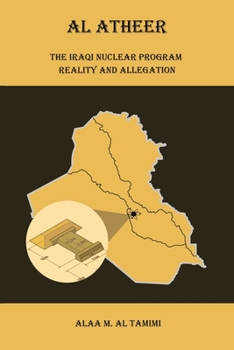 Paperback Al Atheer: Iraqi Secret Nuclear Site Book