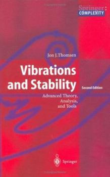 Hardcover Vibrations and Stability: Advanced Theory, Analysis, and Tools Book