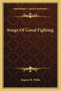 Paperback Songs Of Good Fighting Book