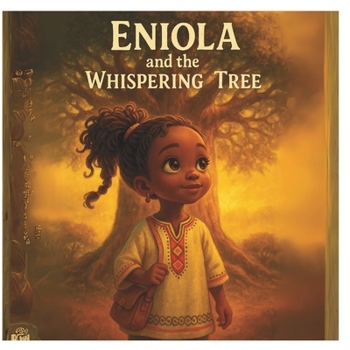 Paperback Eniola and The Whispering Tree Book