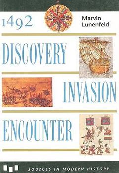Paperback 1492: Discovery, Invasion, Encounter: Sources and Interpretations Book