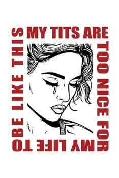 Paperback Notebook: Breasts tits brain sarcasm stupid joke gifts 120 Pages, 6x9 Inches, Dot Grid Book
