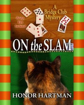 Hardcover On the Slam: A Bridge Club Mystery [Large Print] Book