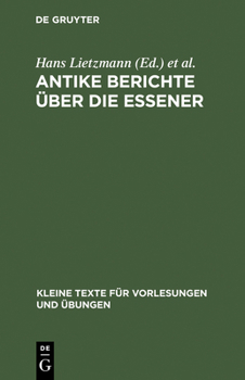 Hardcover Antike Berichte Über Die Essener [German] Book