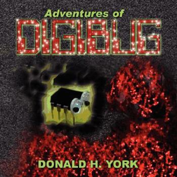 Paperback Adventures of Digibug Book