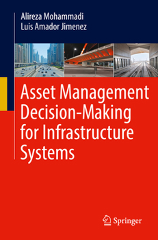 Paperback Asset Management Decision-Making for Infrastructure Systems Book