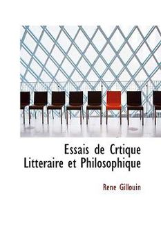 Paperback Essais de Crtique Litt Raire Et Philosophique Book
