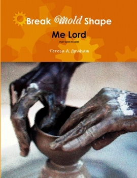 Paperback Break Mold shape me Lord Book
